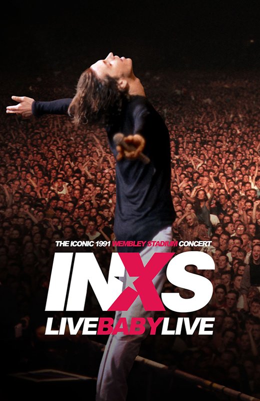 INXS Live Baby Live at Wembley Stadium[1991][美版原盘]