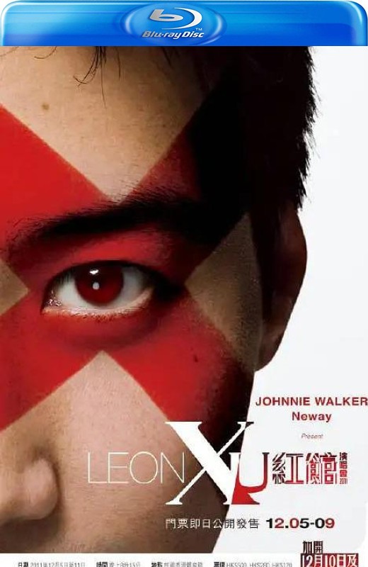 黎明2011年 “LEON X U” 红馆演唱会[2011][港版原盘][国/粤语][无中文字幕][35.08GB]